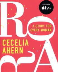 Cecelia Ahern: Roar - A Story for Every Woman