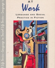 Fictions at Work - Language and Social Practice in Fiction