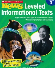 Scholastic News - Leveled Informational Texts Grade 3