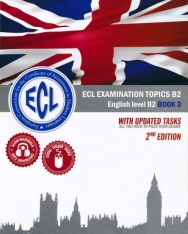 Ecl Examination Topics B2 English Level B2 Book 3 2nd edition (2019)