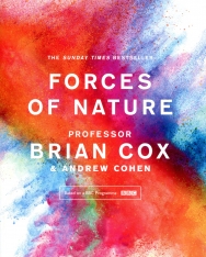 Professor Brian Cox: Forces of Nature