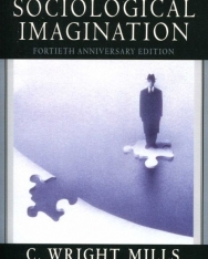 C. Wright Mills: Sociological Imagination
