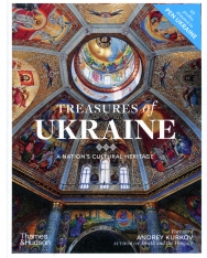 Treasures of Ukraine: A Nation’s Cultural Heritage