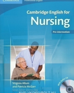 Cambridge English for Nursing Pre-Intermediate Student's Book with Audio CD