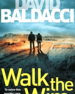 David Baldacci: Walk the Wire