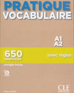 Pratique Vocabulaire - Niveau A1-A2 - Livre + Corrigés