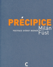 Füst Milán: Précipice (Szakadék francia nyelven)