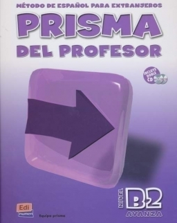 Prisma Avanza B2 Libro del Profesor - Método de Espanol para extranjeros - Incluye doble CD Audio