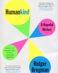 Rutger Bregman: Humankind: A Hopeful History