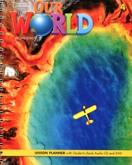 Our World 4 Lesson Planner with Student's Audio CD and DVD