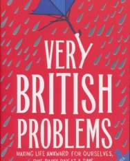 Rob Temple: Very British Problems - Making Life Awkward for Ourselves, One Rainy Day at a Time