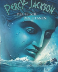 Rick Riordan: Der Fluch des Titanen (Percy Jackson 3)