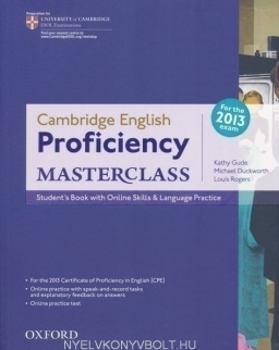 Cambridge English Proficiency Masterclass for the 2013 exam Student's Book with Online Skills & Language Practice