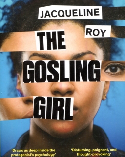 Jacqueline Roy: The Gosling Girl