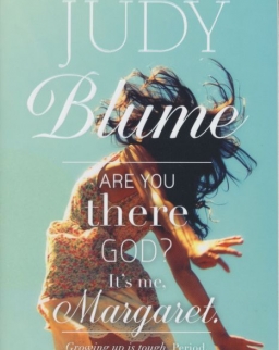 Judy Blume: Are You There God? It's Me, Margaret.