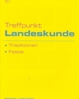 Treffpunkt Landeskunde - Traditionen, Feste mit Audio CD