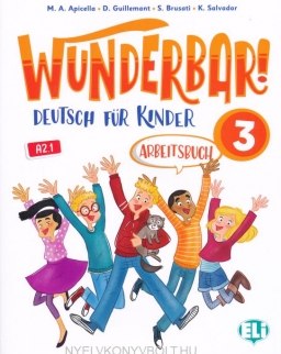 Wunderbar! 3 - Deutsch für Kinder - Arbeitsbuch