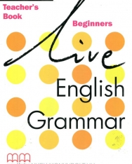Live English Grammar Beginners Teacher's Book