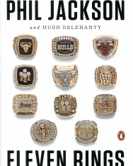 Phil Jackson: Eleven Rings - The Soul of Success