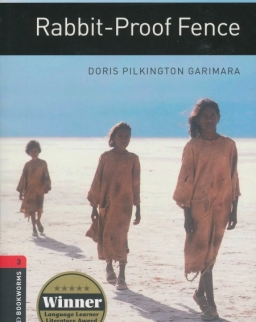 Rabbit-proof Fence - Oxford Bookworms Library Level 3