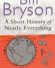 Bill Bryson: A Short History of Nearly Everything