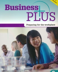 Business Plus - Preparing for the workplace Level 2 Student's Book