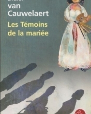 Didier van Cauwelaert: Les Témoins de la mariée