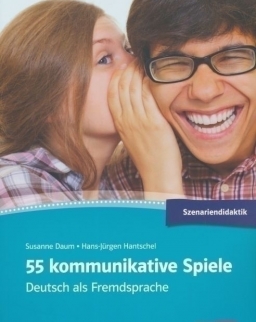 55 kommunikative Spiele - Deutsch als Fremdsprache
