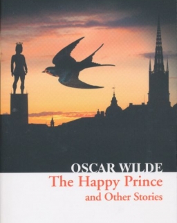 Oscar Wilde: The Happy Prince and Other Stories