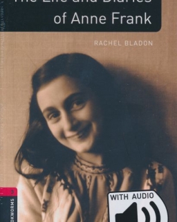 The Life and Diaries of Anna Frank with Audio Download Factfiles - Oxford Bookworms Library Level 3
