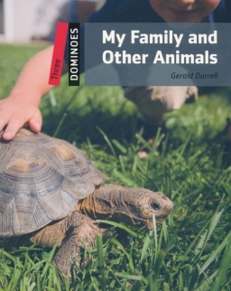 My Family and Other Animals - Oxford Dominoes Level Three