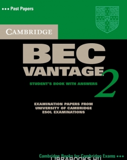 Cambridge BEC Vantage 2 Official Examination Past Papers Student's Book with Answers