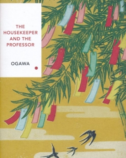 Yoko Ogawa: The Housekeeper and the Professor: Vintage Classics Japanese Series