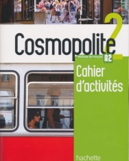 Cosmopolite 2 : Cahier d'activités + CD audio