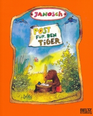 Janosch: Post für den Tiger