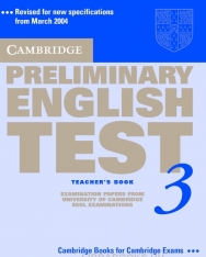 Cambridge Preliminary English Test 3 Official Examination Past Papers 2nd Edition Teacher's Book