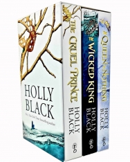 Holly Black: The Folk of the Air Series Boxset (The Cruel Prince, The Wicked King & The Queen of Nothing)