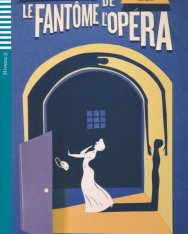Le Fantome de l'Opéra - Lectures Eli Juniors Niveau 3