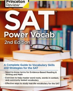 SAT Power Vocab, 2nd Edition: A Complete Guide to Vocabulary Skills and Strategies for the SAT