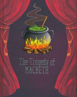 William Shakespeare:The Tragedy of Macbeth - A Shakespeare Children's Stories
