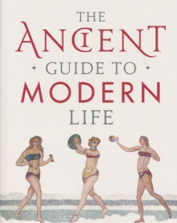 Natalie Haynes: The Ancient Guide to Modern Life