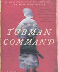 Elizabeth Cobbs: The Tubman Command