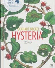 Eckhart Nickel: Hysteria