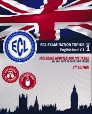 ECL Examination Topics English Level C1 - Including updated and DIY tasks - 2nd edition