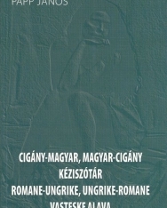 Cigány-magyar / magyar-cigány kéziszótár
