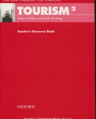 Tourism 2 - Oxford English for Careers Teacher's Resource Book