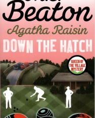 M. C. Beaton: Agatha Raisin in Down the Hatch
