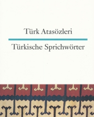 Türk Atasözleri - Türkische Sprichwörter