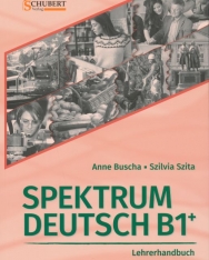Spektrum Deutsch B1+: Lehrerhandbuch