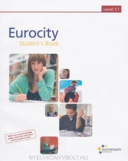Eurocity Student's Book 2.0 Level C1 - With free downloadable audio and video material & extra online tests